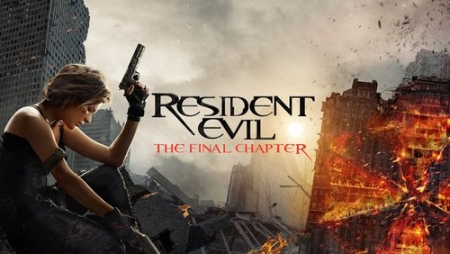 Resident Evil: The Final Chapter - Vùng Đất Quỷ Dữ 6: Hồi Cuối - Hình 3