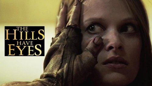 The Hills Have Eyes - Ngọn Đồi Có Mắt - Hình 1