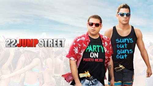 22 Jump Street - Cớm Học Đường 2 - Hình 2