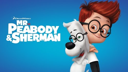 Mr. Peabody & Sherman - Cuộc Phiêu Lưu Của Mr. PeaBody Và Cậu Bé Sherman - Hình 5