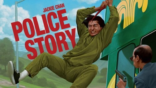 Police Story - Câu Chuyện Cảnh Sát - Hình 2