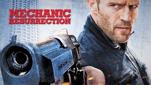 Mechanic: Resurrection - Sát Thủ Thợ Máy: Tái Xuất - Hình 3