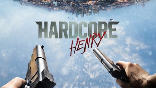 Hardcore Henry - Mãnh Lực Henry - Hình 5