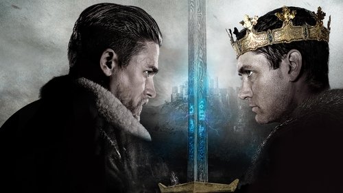King Arthur: Legend of the Sword - Huyền Thoại Vua Arthur: Thanh Gươm Trong Đá - Hình 1