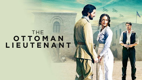 The Ottoman Lieutenant - Sĩ Quan Ottoman - Hình 3