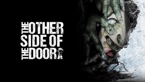 The Other Side Of The Door - Cánh Cổng Sinh Tử - Hình 1
