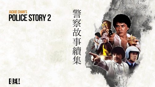 Police Story 2 - <a class='seoclass' href='/phim/police-story-2-418' title='Xem phim Câu Chuyện Cảnh Sát 2'>Câu Chuyện Cảnh Sát 2</a> - Hình 1