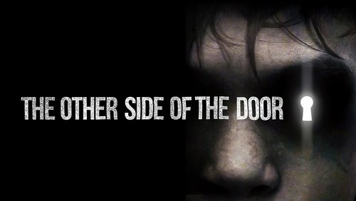 The Other Side Of The Door - Cánh Cổng Sinh Tử - Hình 2