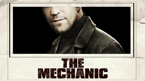 The Mechanic - Sát Thủ Thợ Máy - Hình 2