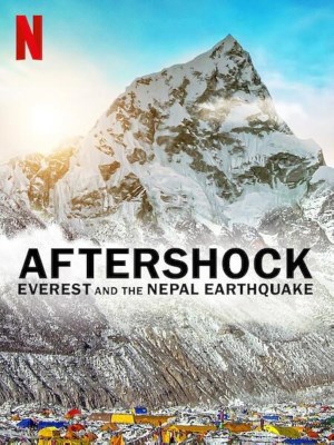 Dư Chấn: Everest Và Vụ Động Đất Tại Nepal
