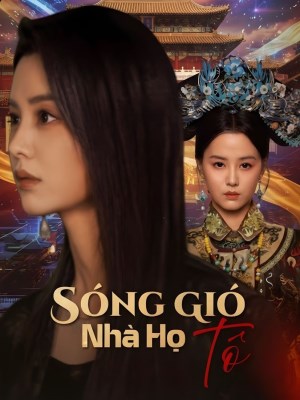 Sóng Gió Nhà Họ Tô