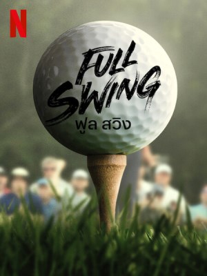 Full Swing: Những Tay Golf Chuyên Nghiệp (Mùa 2)