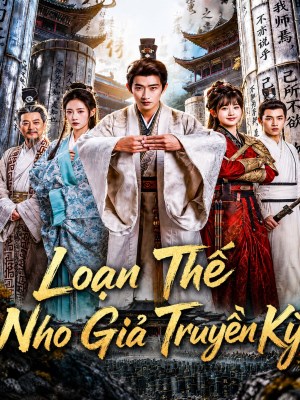 Loạn Thế Nho Giả Truyền Ký
