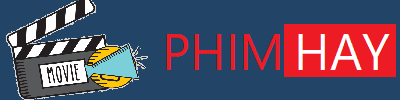 Phimhaytv | Phimhay | Xem phim Online | Phim Vietsub HD | Phim chiếu rạp miễn phí